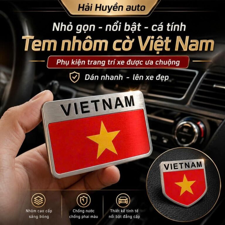 Tem nhôm cờ Việt Nam dán trang trí xe hơi cao cấp hợp kim không gỉ sơn tĩnh điện chống nước chống phai màu