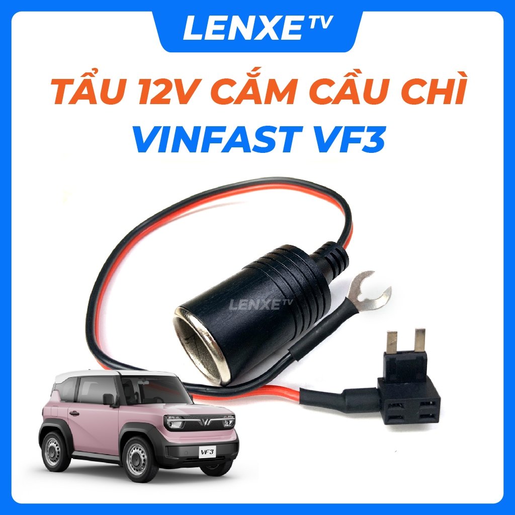 Tẩu 12V VF2 VF3 Minio Green Dây tẩu 12v cắm cầu chì cho camera hành trình