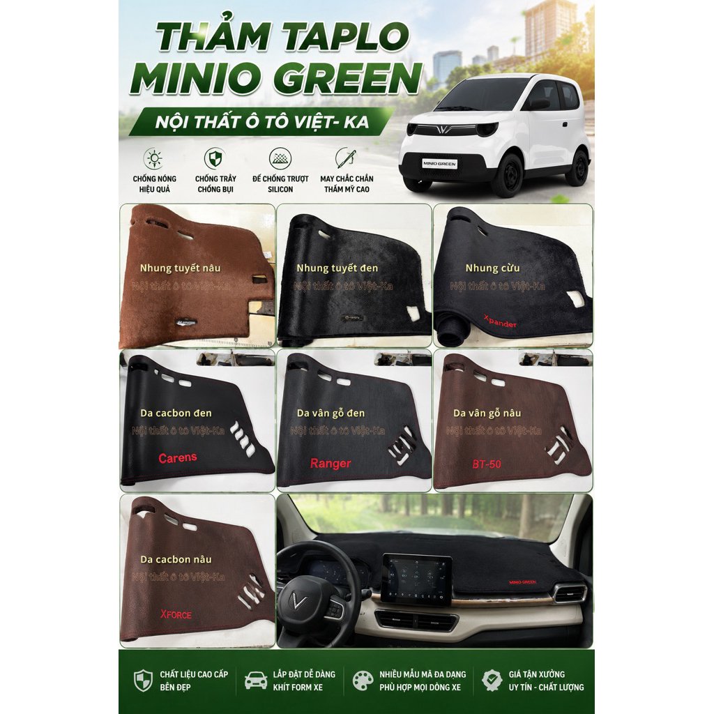 Thảm Taplo xe Minio Green loại 1 cao cấp. Đế hạt silicol chống trơn trượt. Chống nắng, chống bụi bẩn tốt
